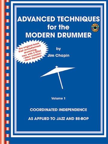 ADVANCED TECHNIQUES FOR THE MODERN DRUMMER