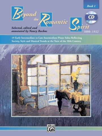 BEYOND THE ROMANTIC SPIRIT BK 1