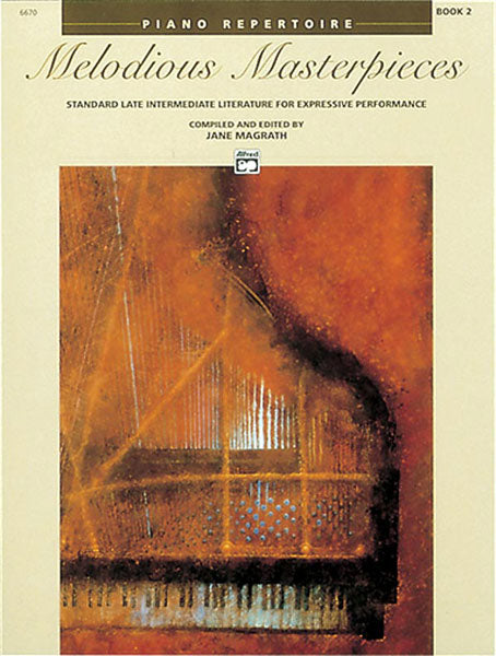 MELODIOUS MASTERPIECES BK 2 ED MAGRATH