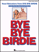 BYE BYE BIRDY VOCAL SELECTIONS PVG