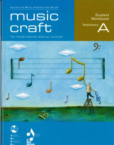 MUSIC CRAFT STUDENT WORKBOOK PRELIM GR A BK/CD