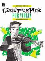 CHRISTMAS JAZZ FOR VIOLIN - Upwey Music